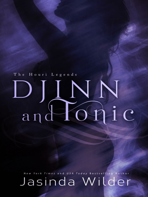 Title details for Djinn and Tonic by Jasinda Wilder - Available